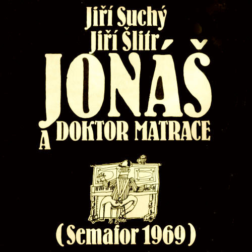 Jonáš A Doktor Matrace (Semafor 1969)