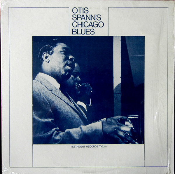 Otis Spann's Chicago Blues