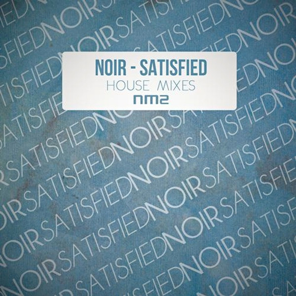 Satisfied (House Mixes)