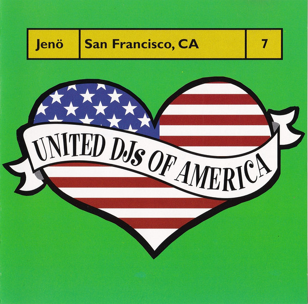 United DJs Of America, Vol. 7: San Francisco, CA