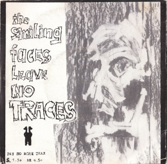 The Smiling Faces Leave No Traces