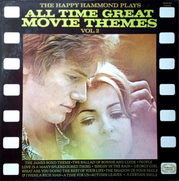 The Happy Hammond Plays All Time Great Movie Themes Vol.2