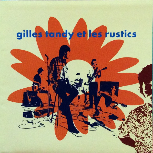 Gilles Tandy Et Les Rustics