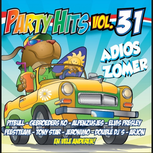 Party Hits Vol.31 - Adios Zomer