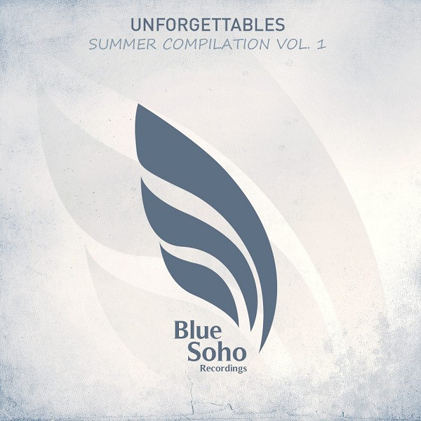 Unforgettables (Summer Compilation Vol. 1)