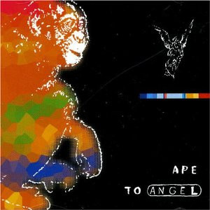 Ape To Angel