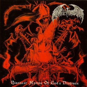Blackest Hymns Of God's Disgrace
