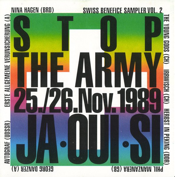 Stop The Army 25./26.Nov.1989 Ja•Oui•Si (Swiss Benefice Sampler Vol. 2)