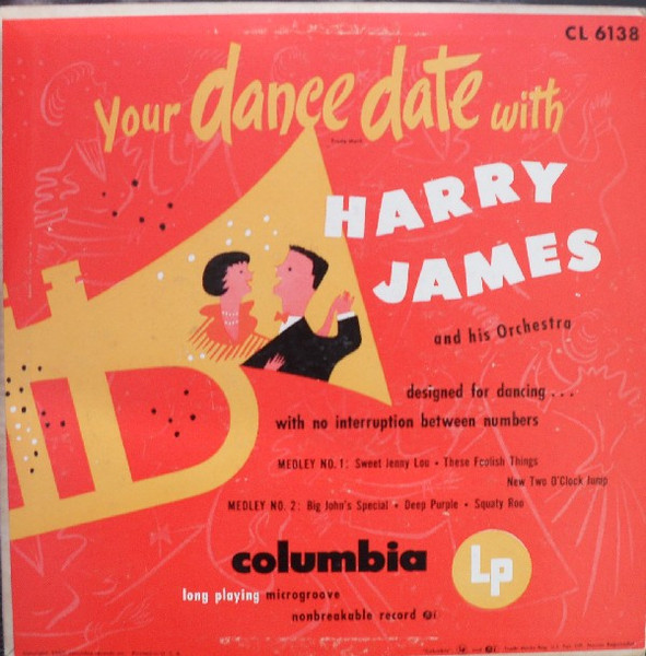 Your Dance Date With Harry James And His Orchestra