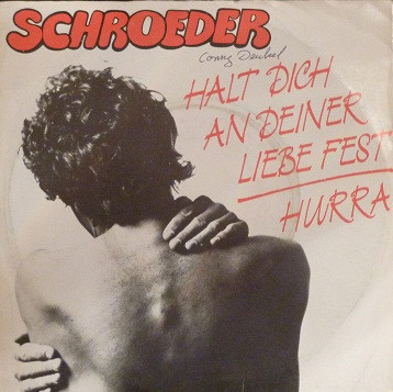 Halt Dich An Deiner Liebe Fest / Hurra