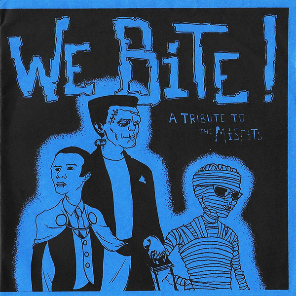 We Bite! A Tribute To The Misfits