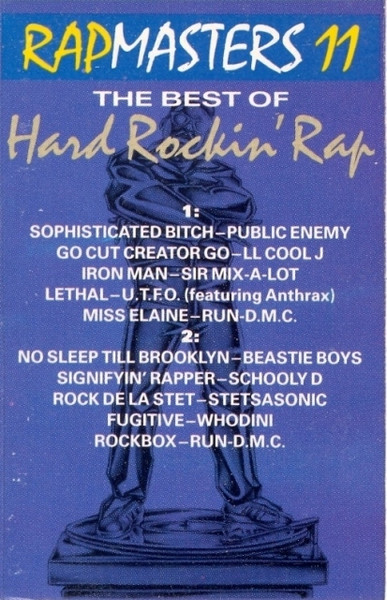 Rapmasters 11: The Best Of Hard Rockin' Rap