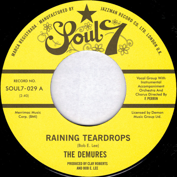 Raining Teardrops / The Sly, Slick, And The Wicked