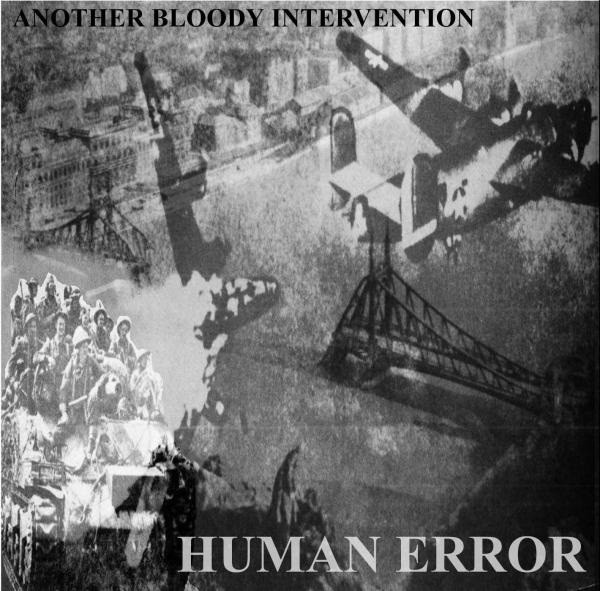 Another Bloody Intervention / Kill That Nazi Bastard