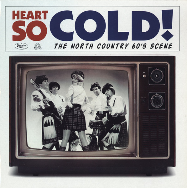 Heart So Cold! The North Country 60's Scene