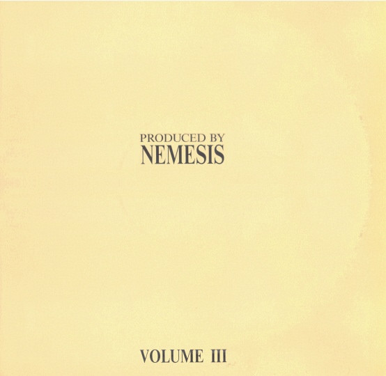 Produced By Nemesis Vol. III