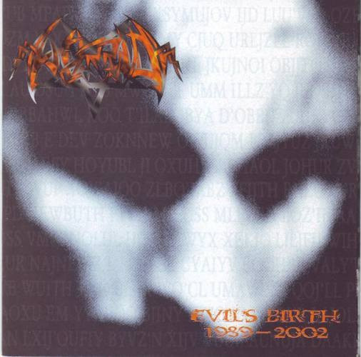 Evil's Birth 1989-2002