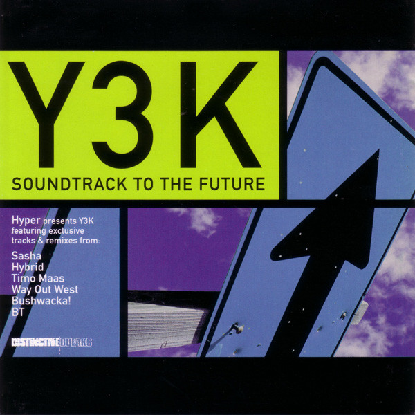Y3K / Soundtrack To The Future