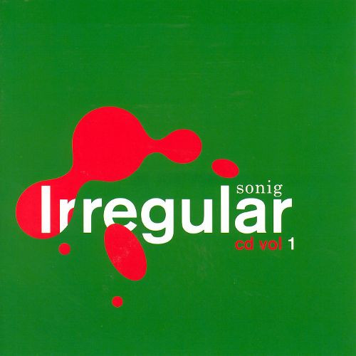 Sonig Irregular CD Vol 1