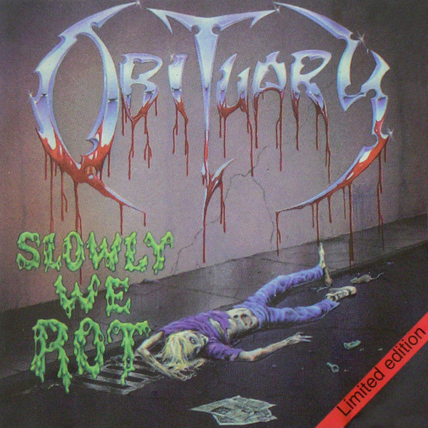 Slowly We Rot