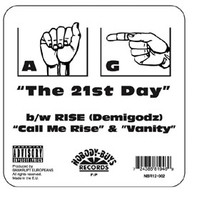 The 21st Day / Call Me Rise / Vanity
