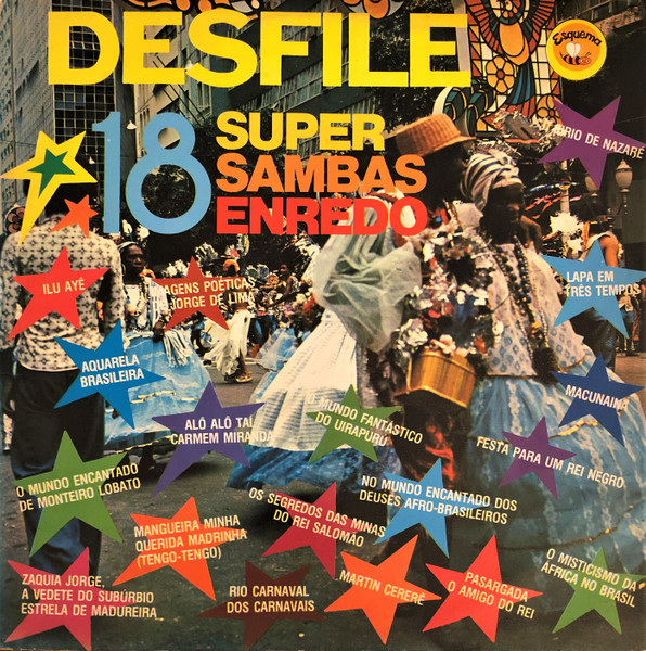 Desfile 18 Super Sambas Enredo