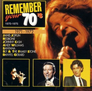 Remember Your 70's - 1970-1975 (1971-1972)