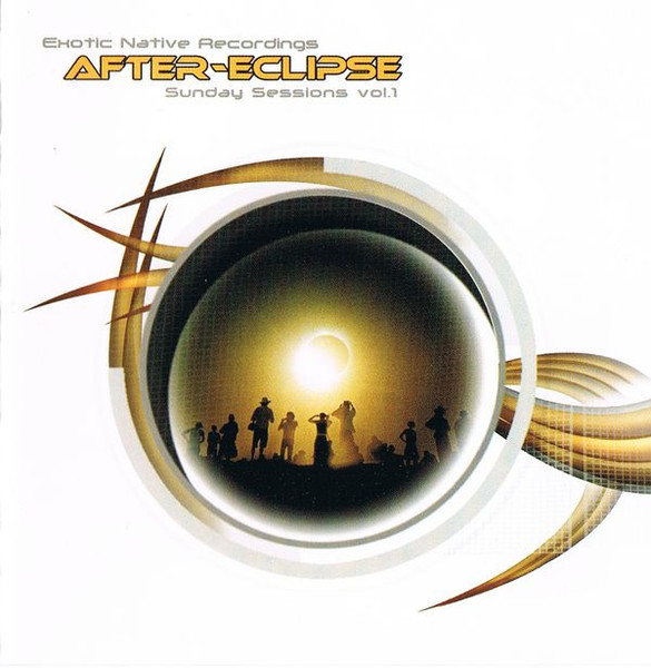 After-Eclipse: Sunday Sessions Vol. 1