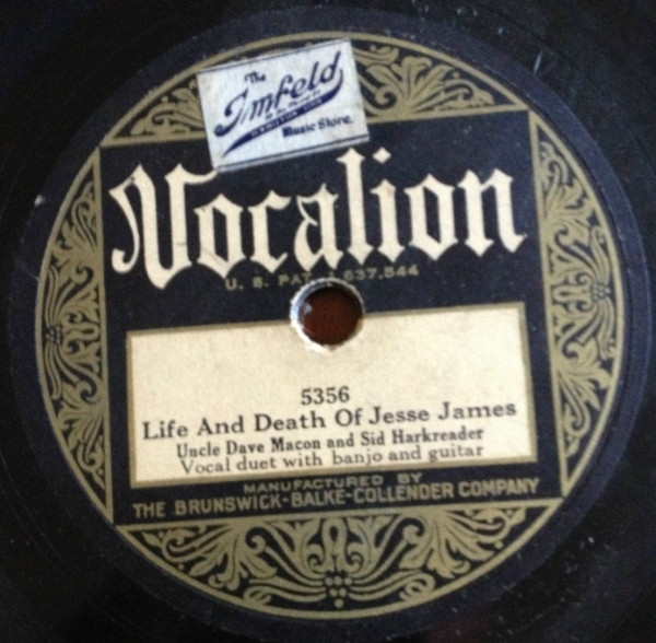 Life And Death Of Jesse James / Man That Rode The Mule Around The World