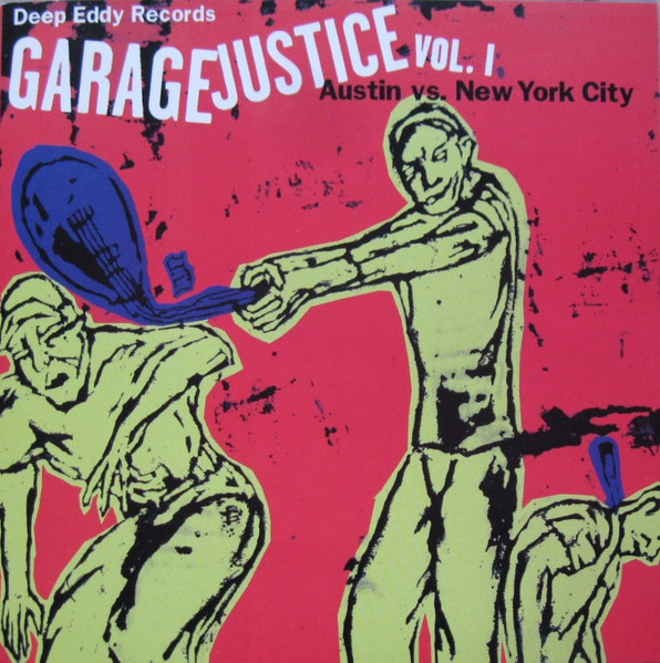 Garage Justice Vol. 1 - Austin Vs. New York City