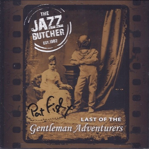 Last Of The Gentleman Adventurers