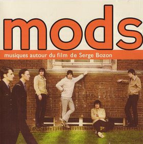 Mods (Musique Autour Du Film De Serge Bozon)