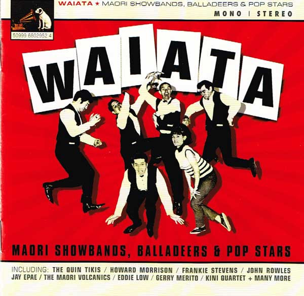 Waiata (Maori Showbands, Balladeers & Pop Stars)