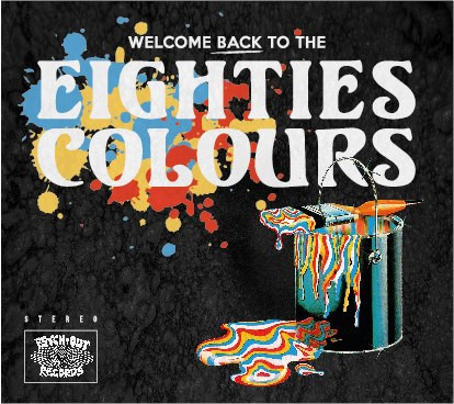 Welcome Back To The Eighties Colours