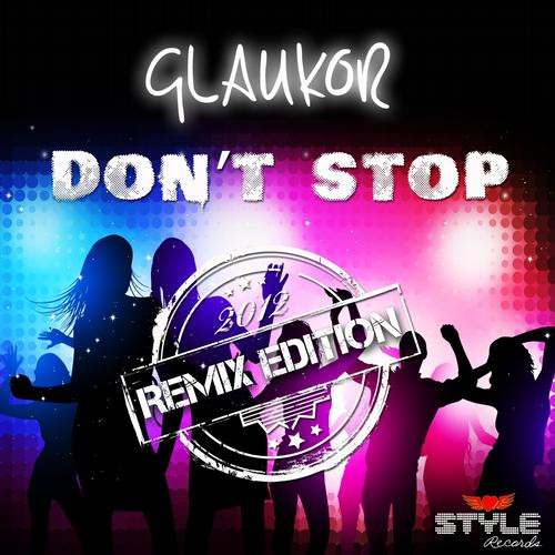 Don't Stop (Remix Edition)