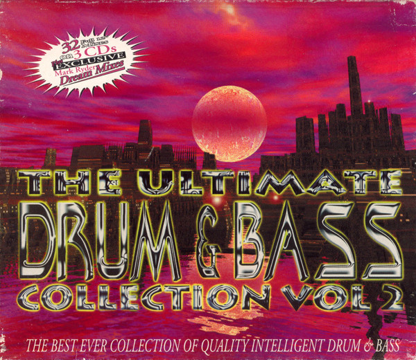 The Ultimate Drum & Bass Collection Vol 2