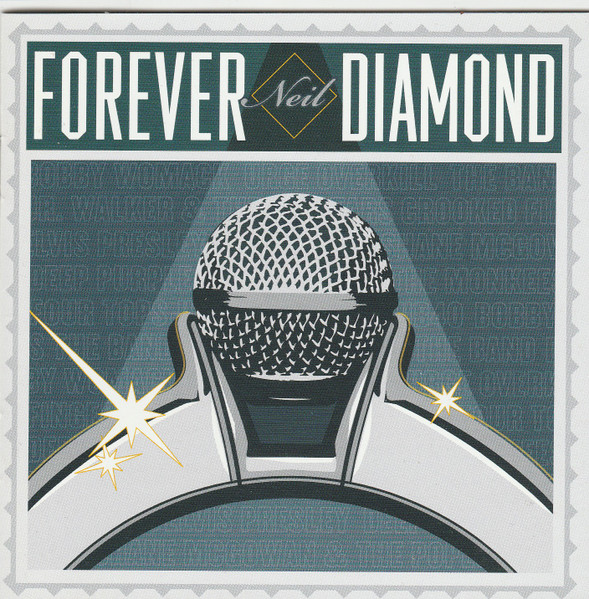 Forever Neil Diamond