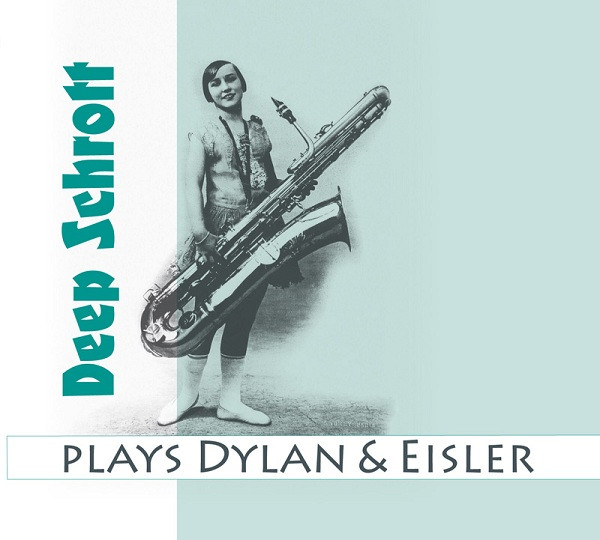 Plays Dylan & Eisler