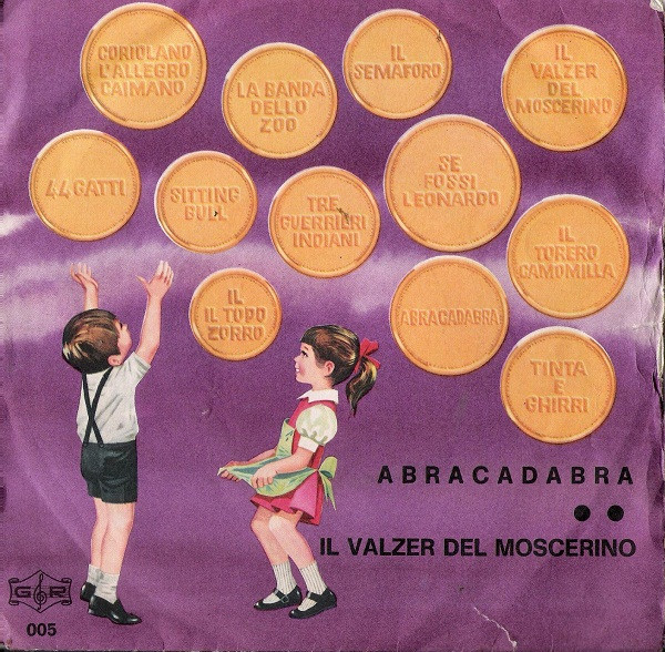 Abracadabra / Il Valzer Del Moscerino