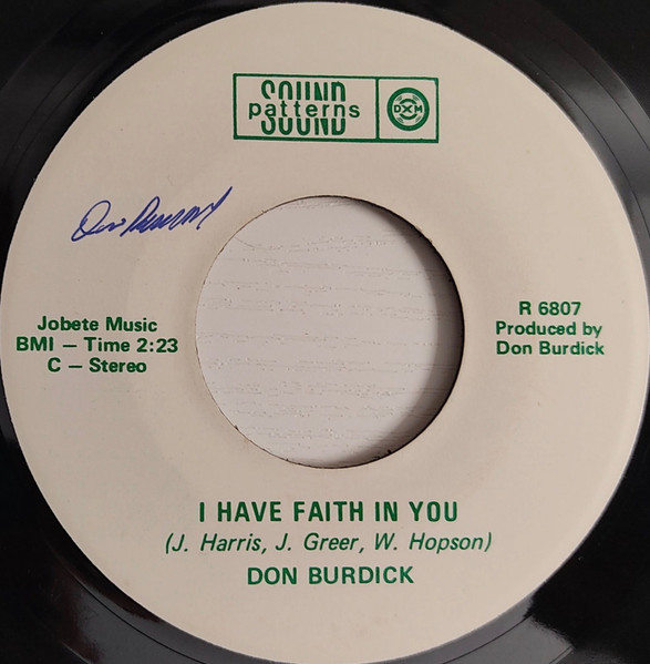 I Have Faith In You / Open The Door To Your Heart