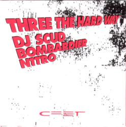 Three The Hard Way (The Ultimate Soundclash)