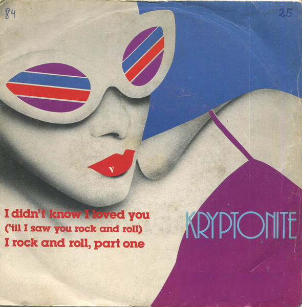 I Didn't Know I Loved You ('Til I Saw You Rock And Roll) / I Rock And Roll, Part One