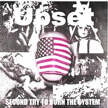 Second Try To Burn The System
