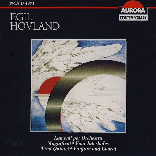 Lamenti Per Orchestra • Magnificat • Four Interludes • Wind Quintet • Fanfare And Chorale