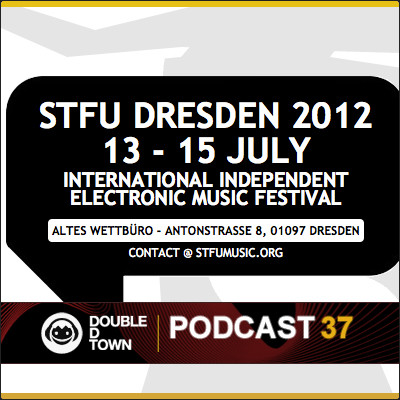 Double D Town Podcast 37 (STFU Festival Special)