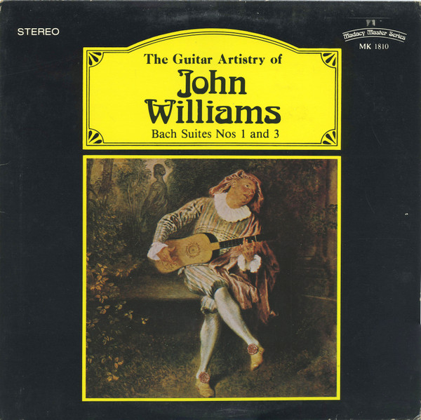 The Guitar Artistry Of John Williams - Bach Suites Nos 1 And 3