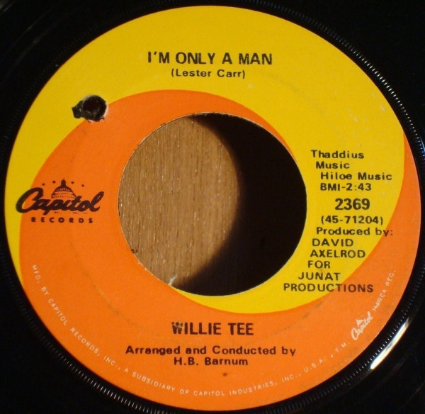 I'm Only A Man / Walk Tall (Baby, That's What I Need)