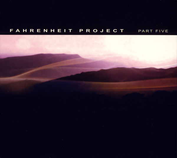 Fahrenheit Project Part Five