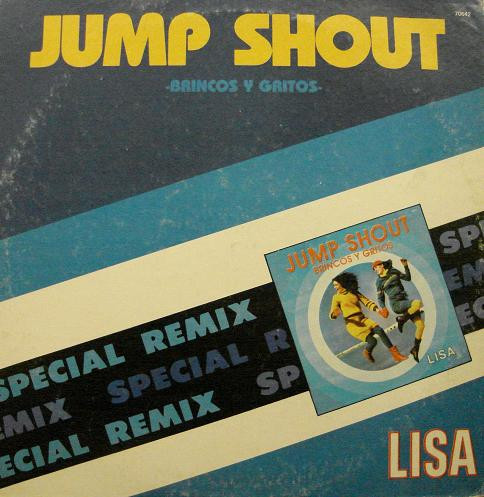 Jump Shout (Special Remix) = Brincos Y Gritos
