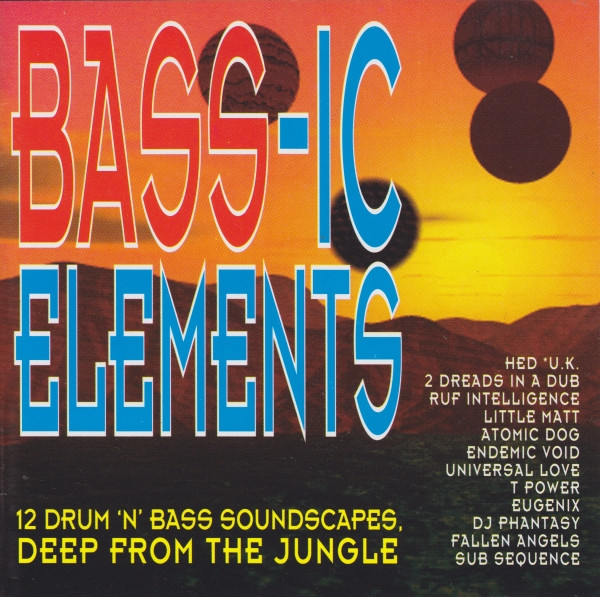 Bass-ic Elements (12 Drum 'n' Bass Soundscapes Deep From The Jungle)